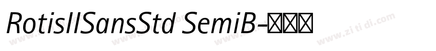 RotisIISansStd SemiB字体转换